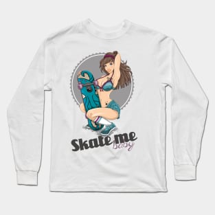 Shate Me Long Sleeve T-Shirt